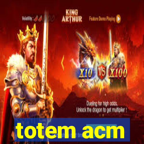 totem acm